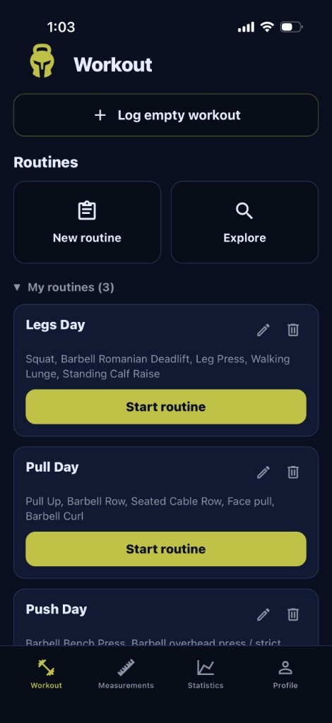 Workout tab listing saved routines: Legs Day, Pull Day, Push Day, each with an edit option